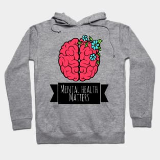 Mental Health Matters Hoodie